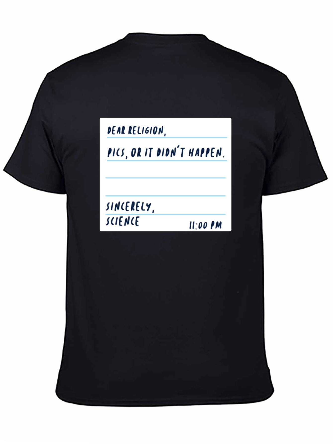 Science vs Religion T-Shirt: Pictures or It Didnt Happen