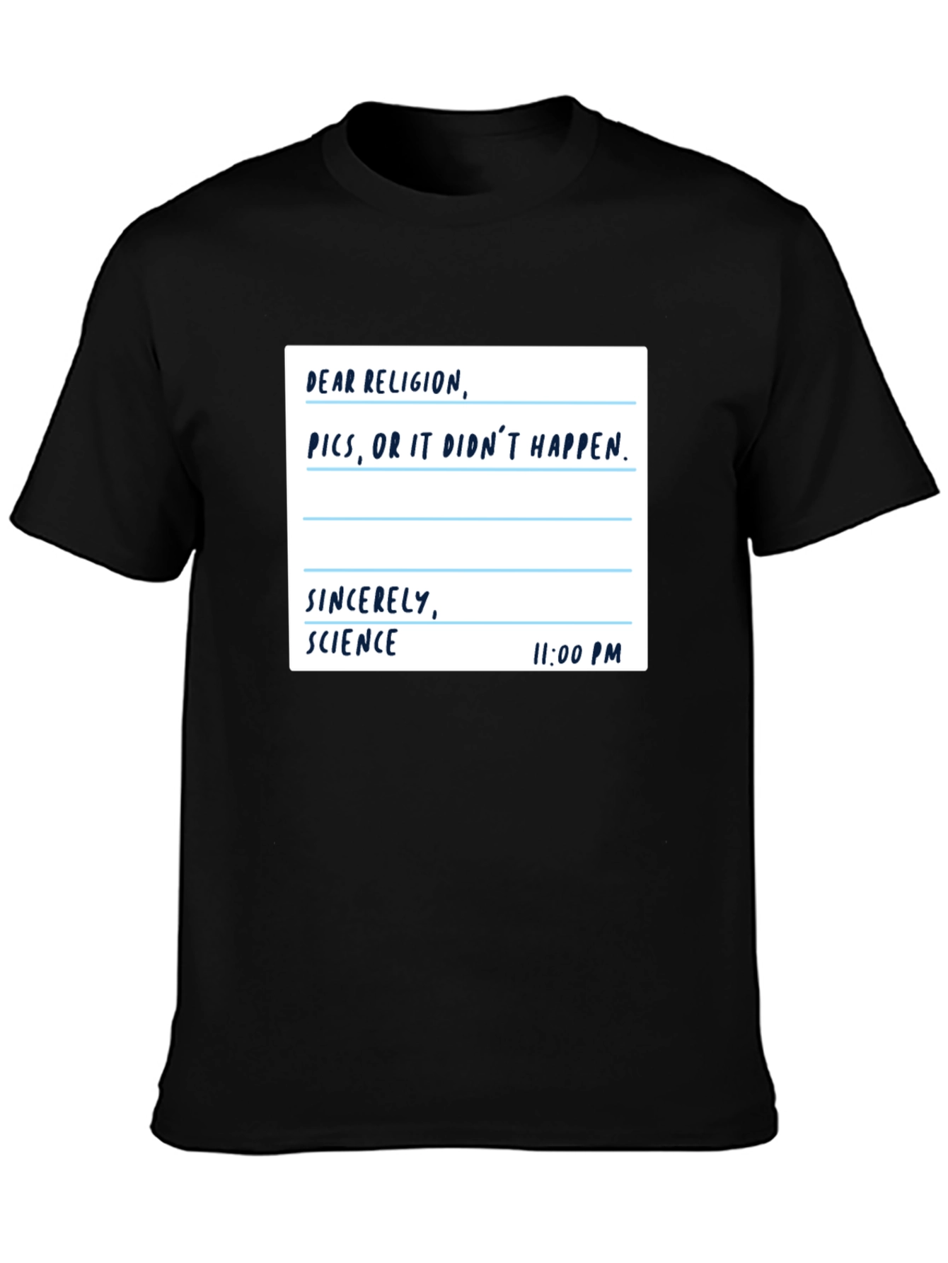 Science vs Religion T-Shirt: Pictures or It Didnt Happen
