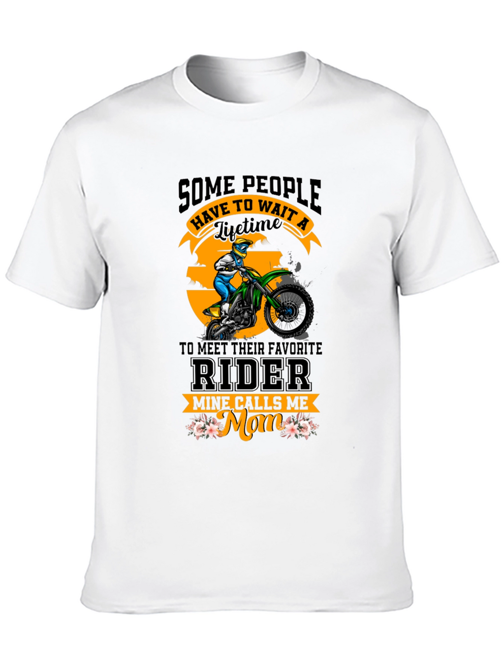 Dirt Bike Mom T-Shirt - Motorcycle Rider Tee