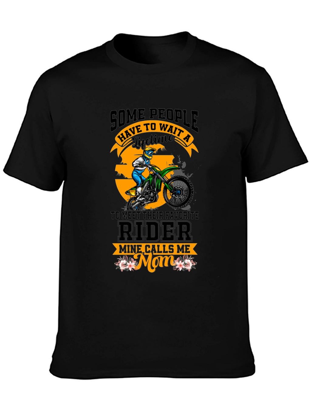 Dirt Bike Mom T-Shirt - Motorcycle Rider Tee