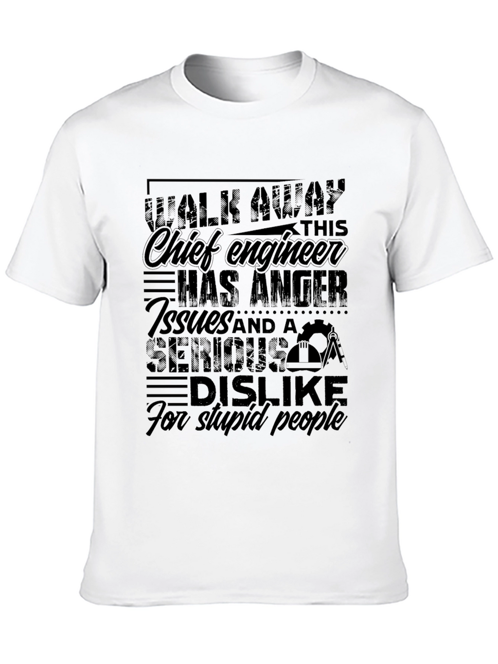 Chief Engineer Anger Issues T-Shirt