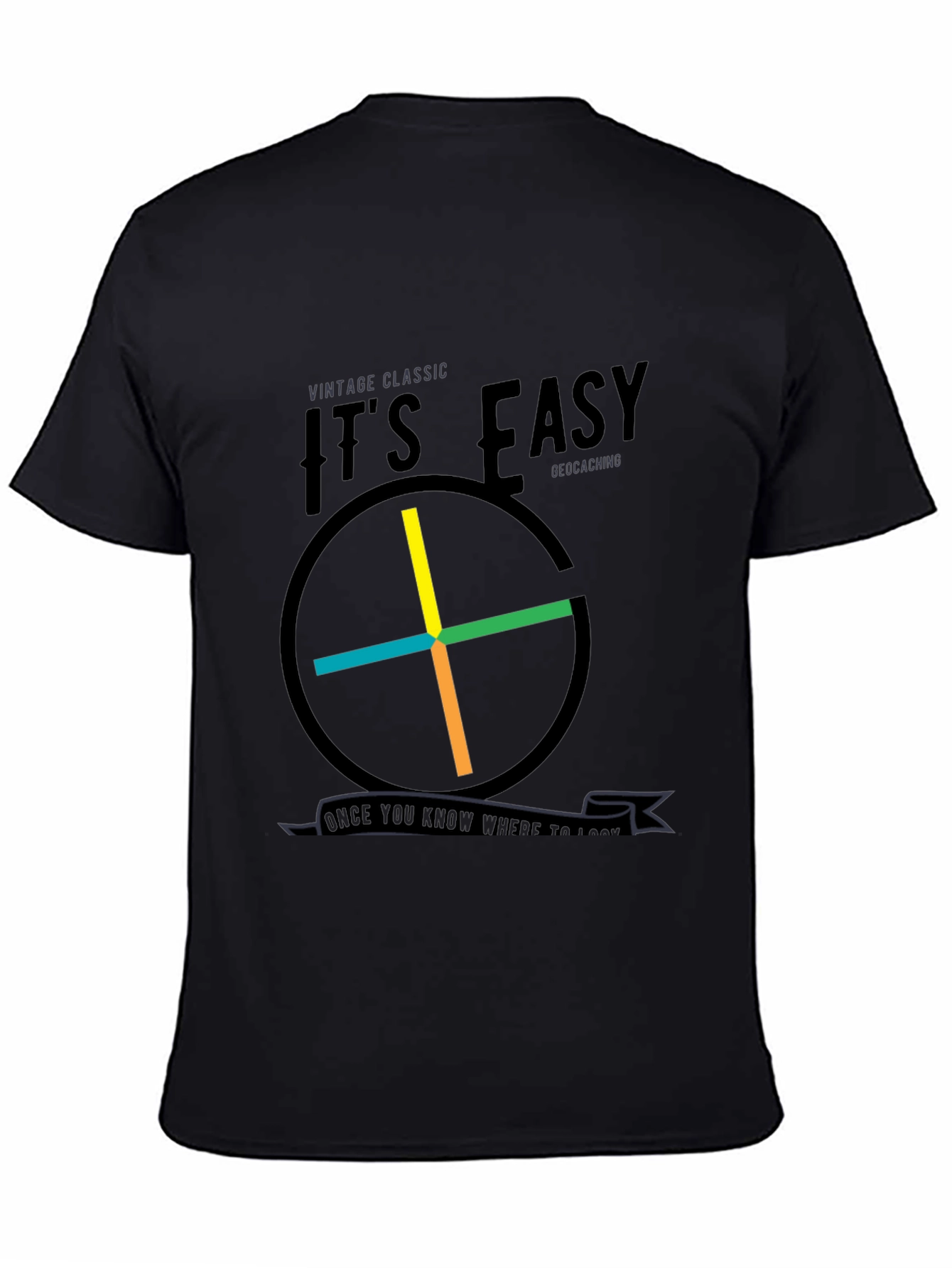Geocaching Its Easy T-Shirt: Vintage Classic Design