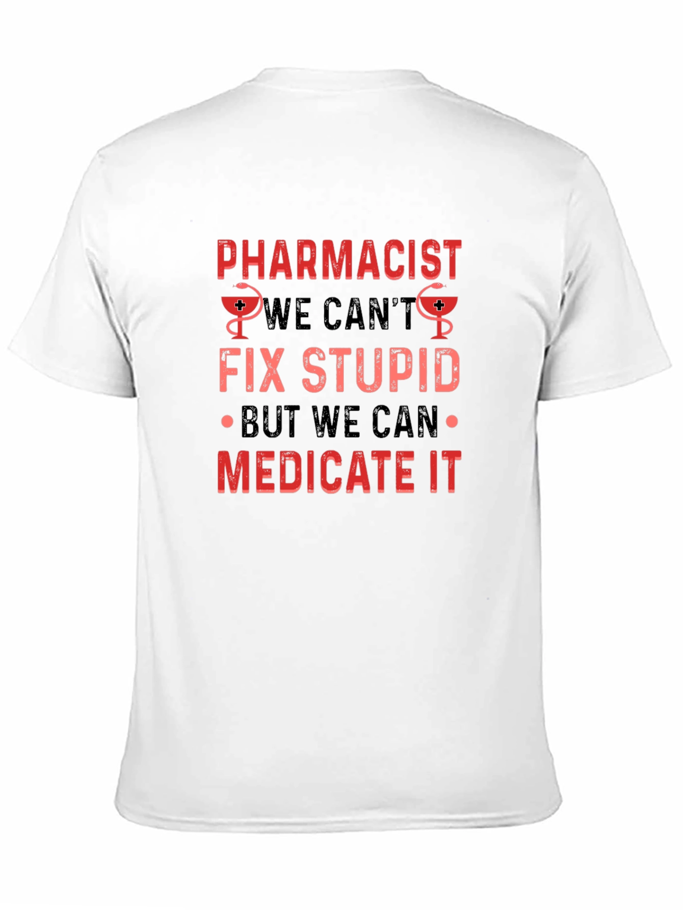 Pharmacist Slogan Black T-Shirt