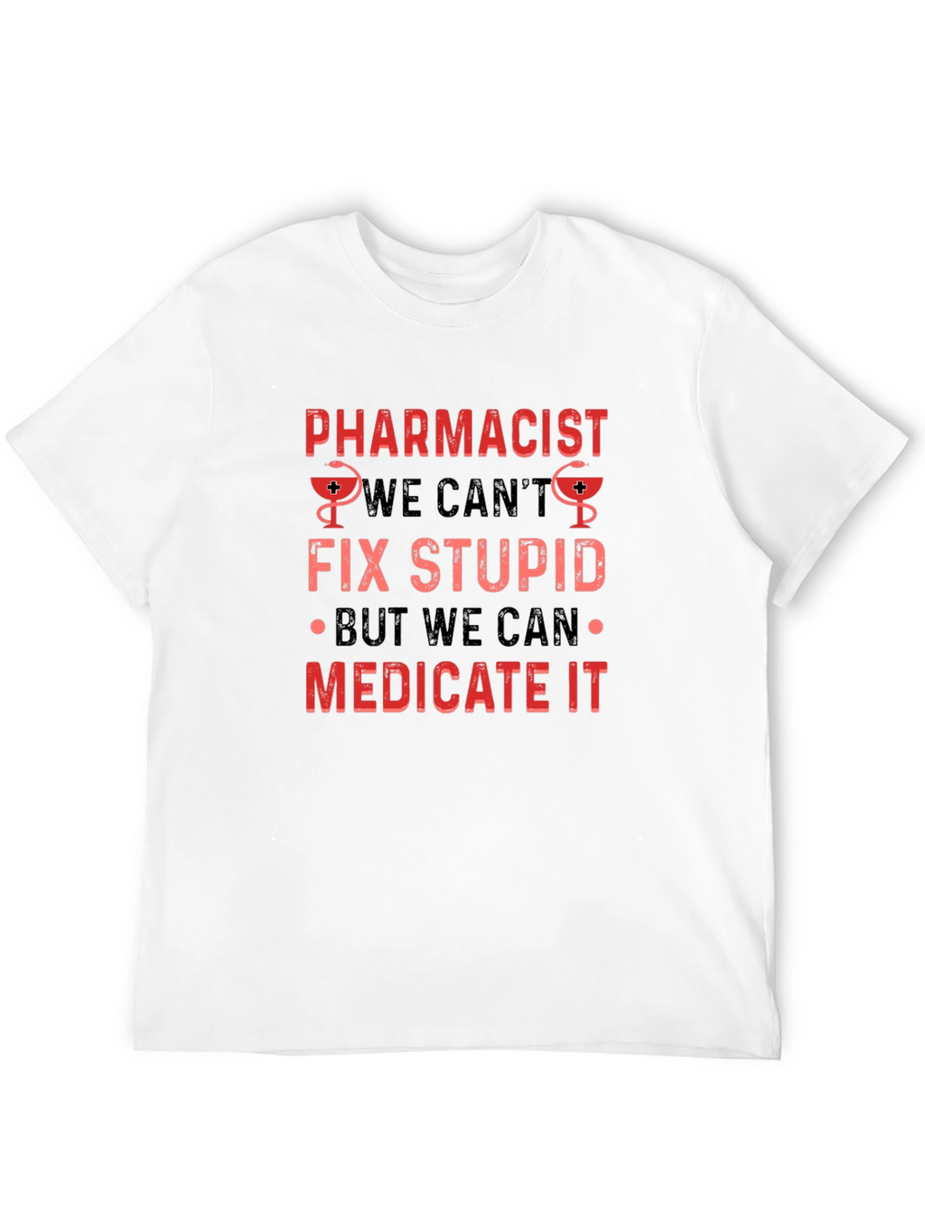 Pharmacist Slogan Black T-Shirt