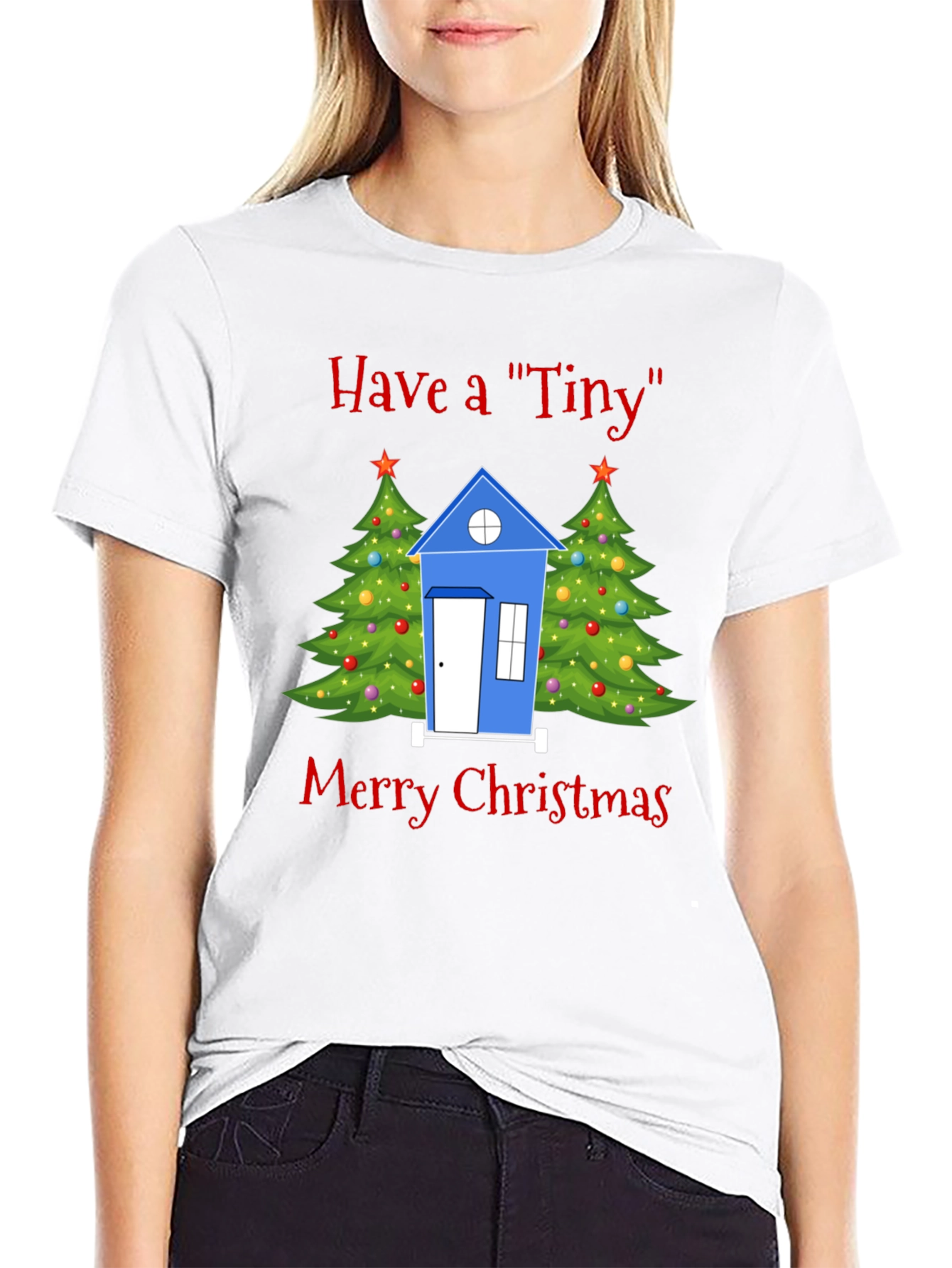 Have a Tiny Merry Christmas T-Shirt