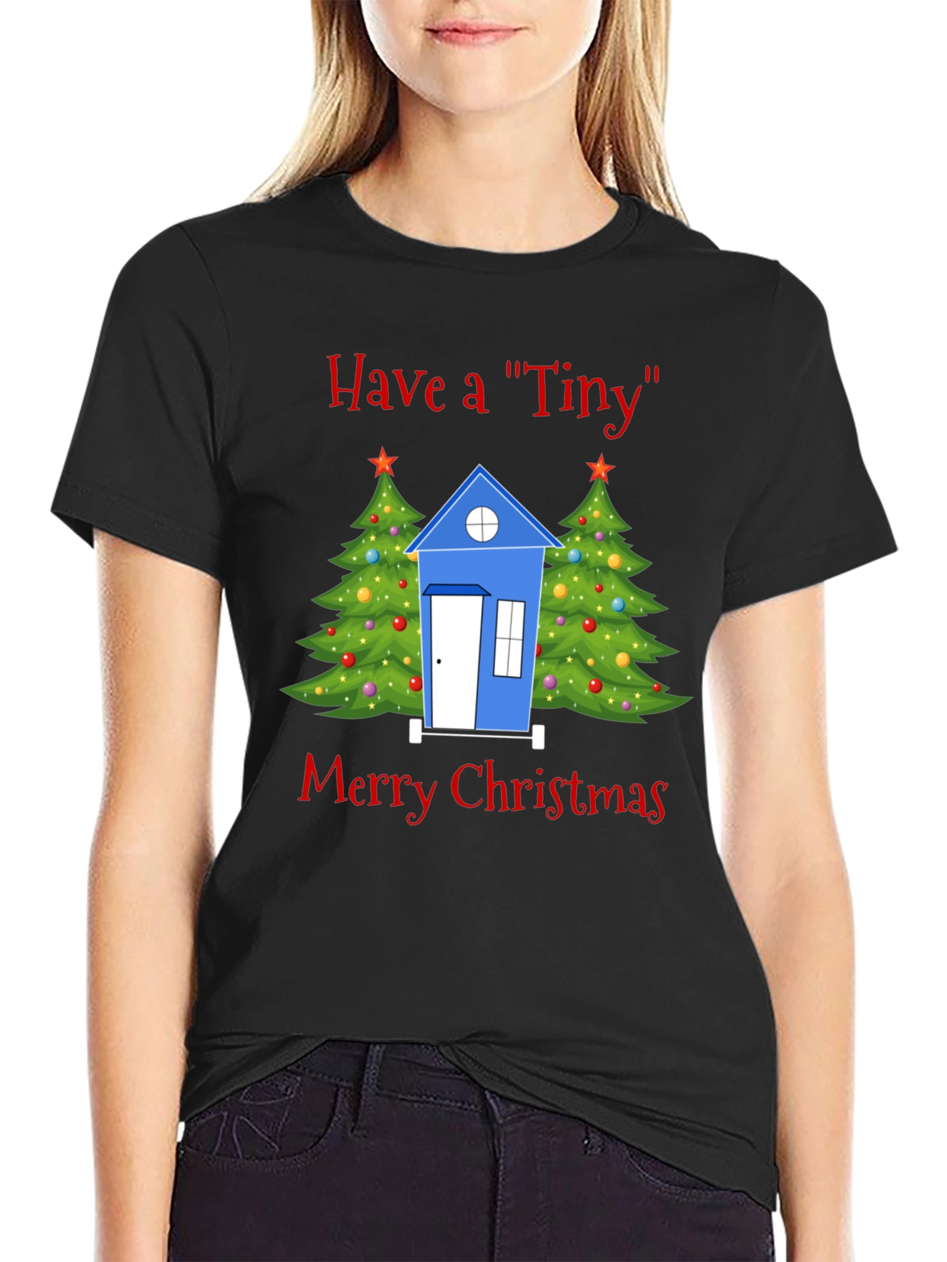 Have a Tiny Merry Christmas T-Shirt