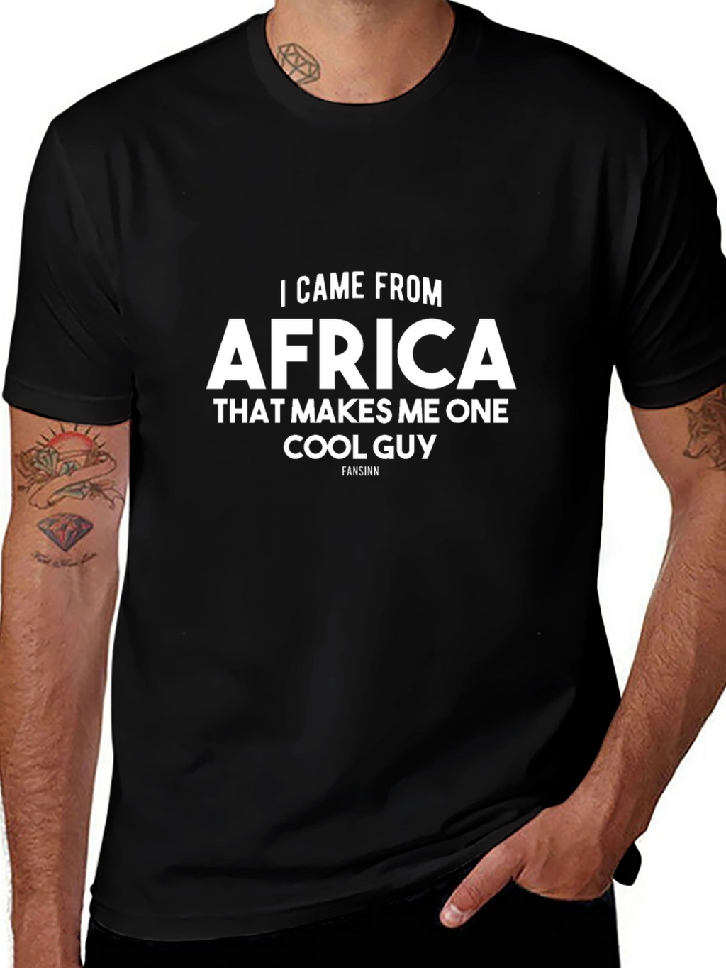 I Came From Africa Cool Guy T-Shirt