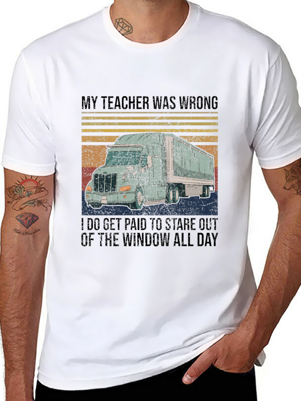 Funny Trucker T-Shirt: My Teacher Was Wrong