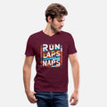 Run Laps Take Naps 7