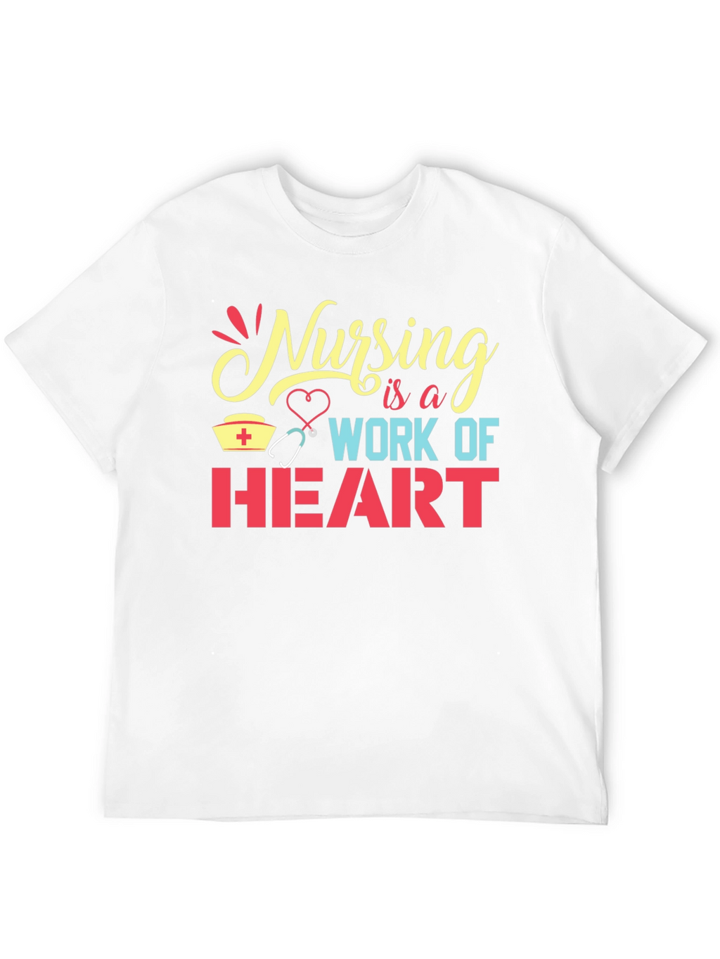 Nursing is a Work of Heart Graphic Tee