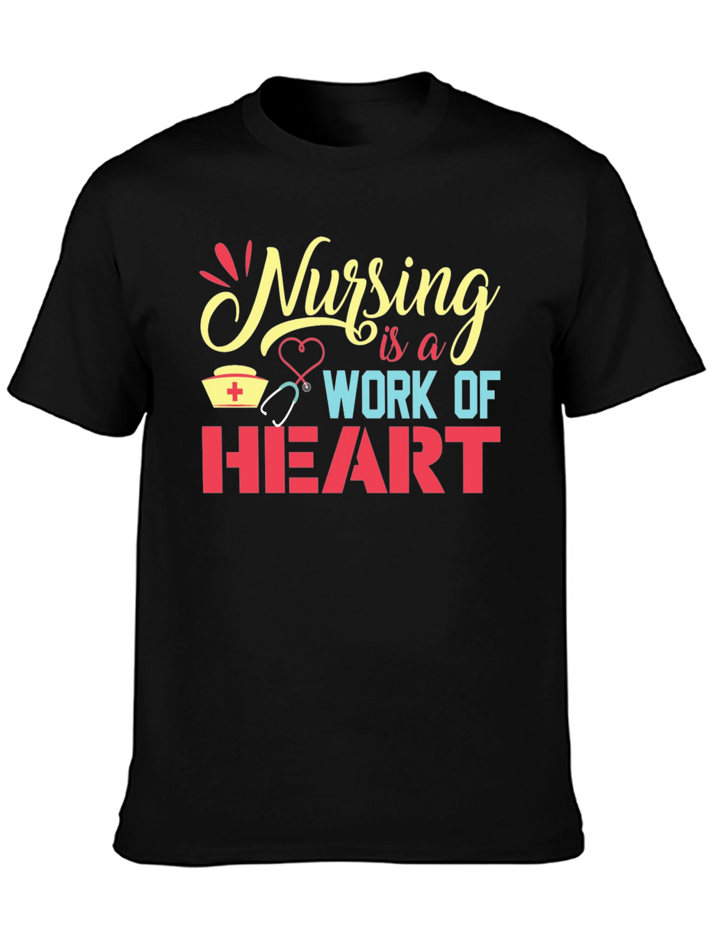 Nursing is a Work of Heart Graphic Tee