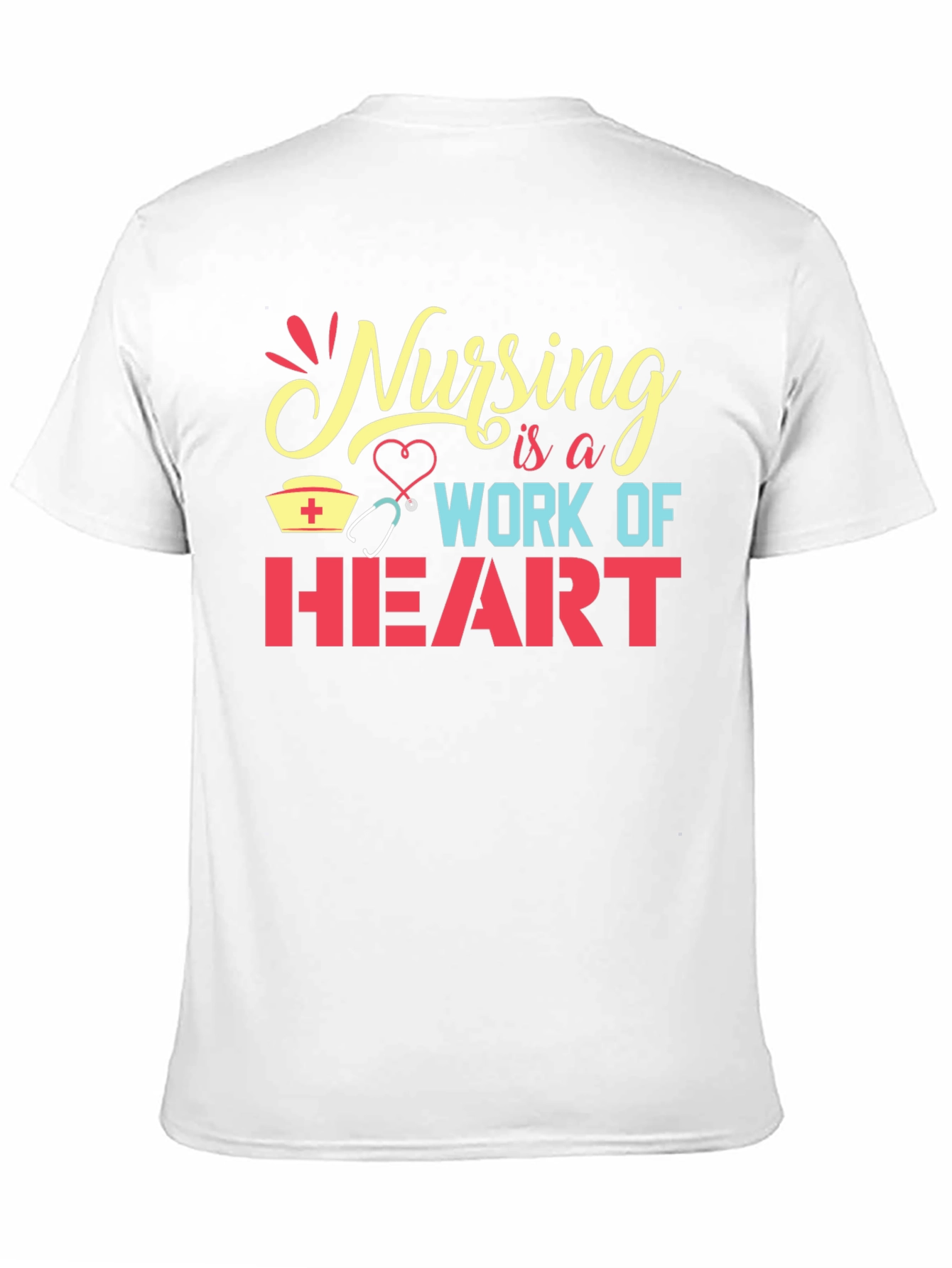 Nursing is a Work of Heart Graphic Tee