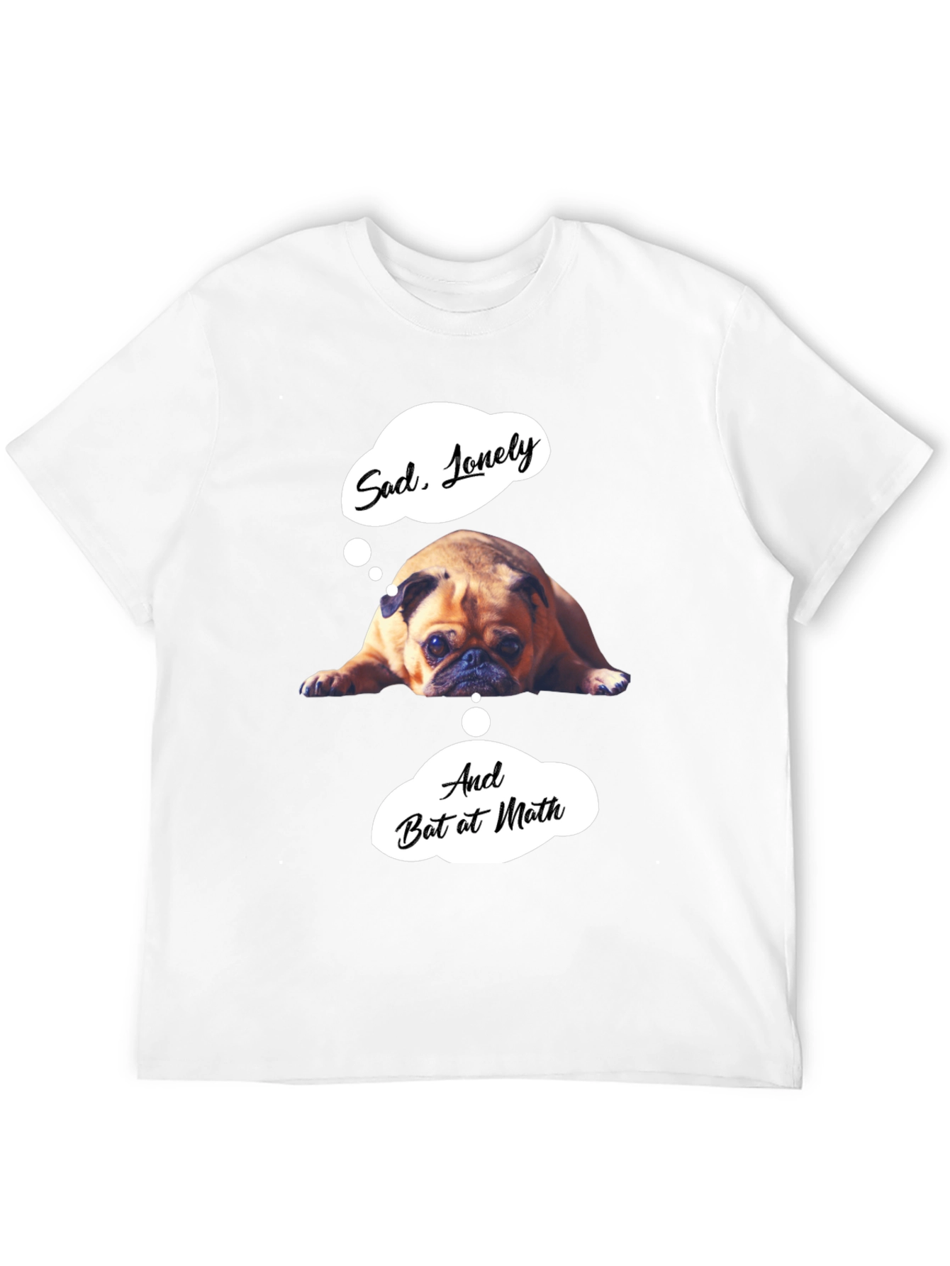 Sad Pug Graphic T-Shirt - Funny Math Tee