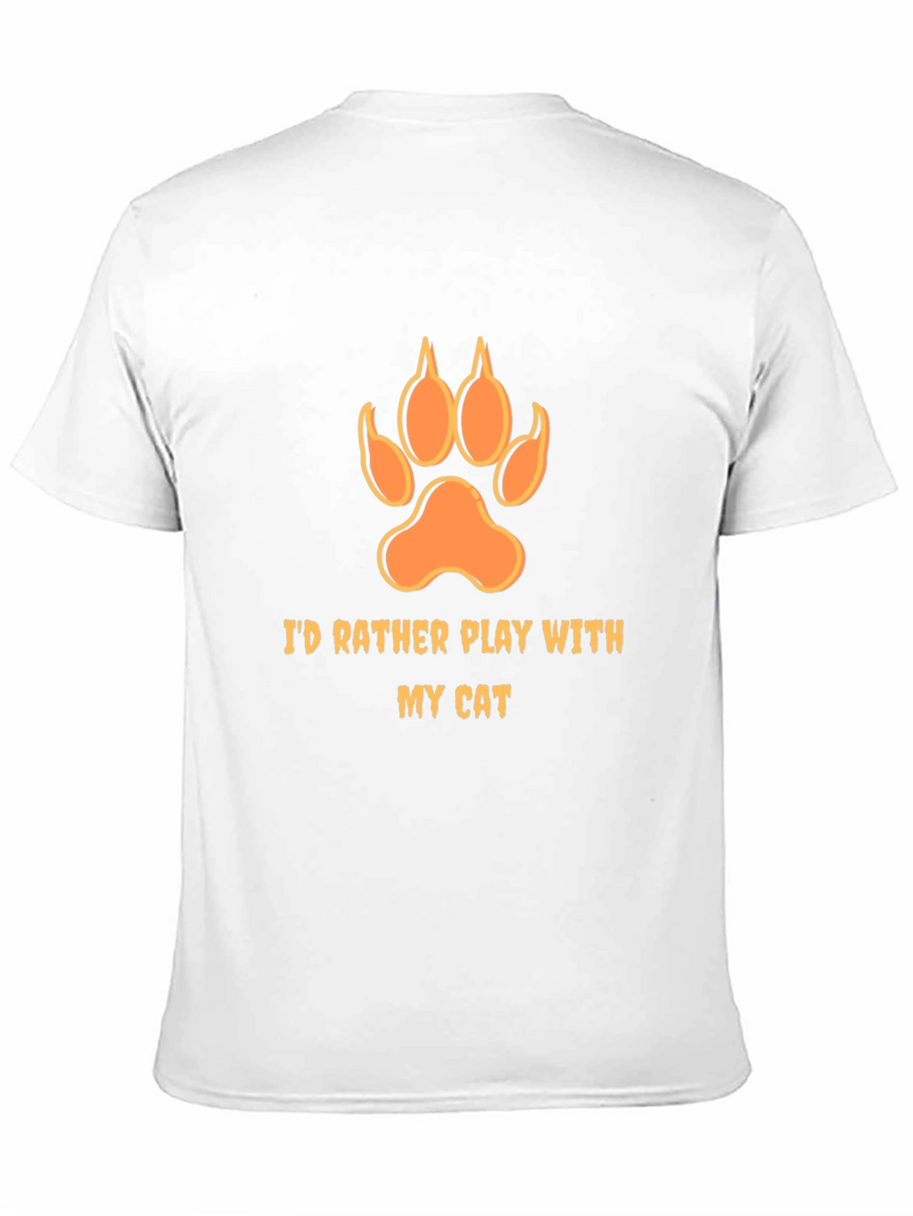 Id Rather Play with My Cat T-Shirt
