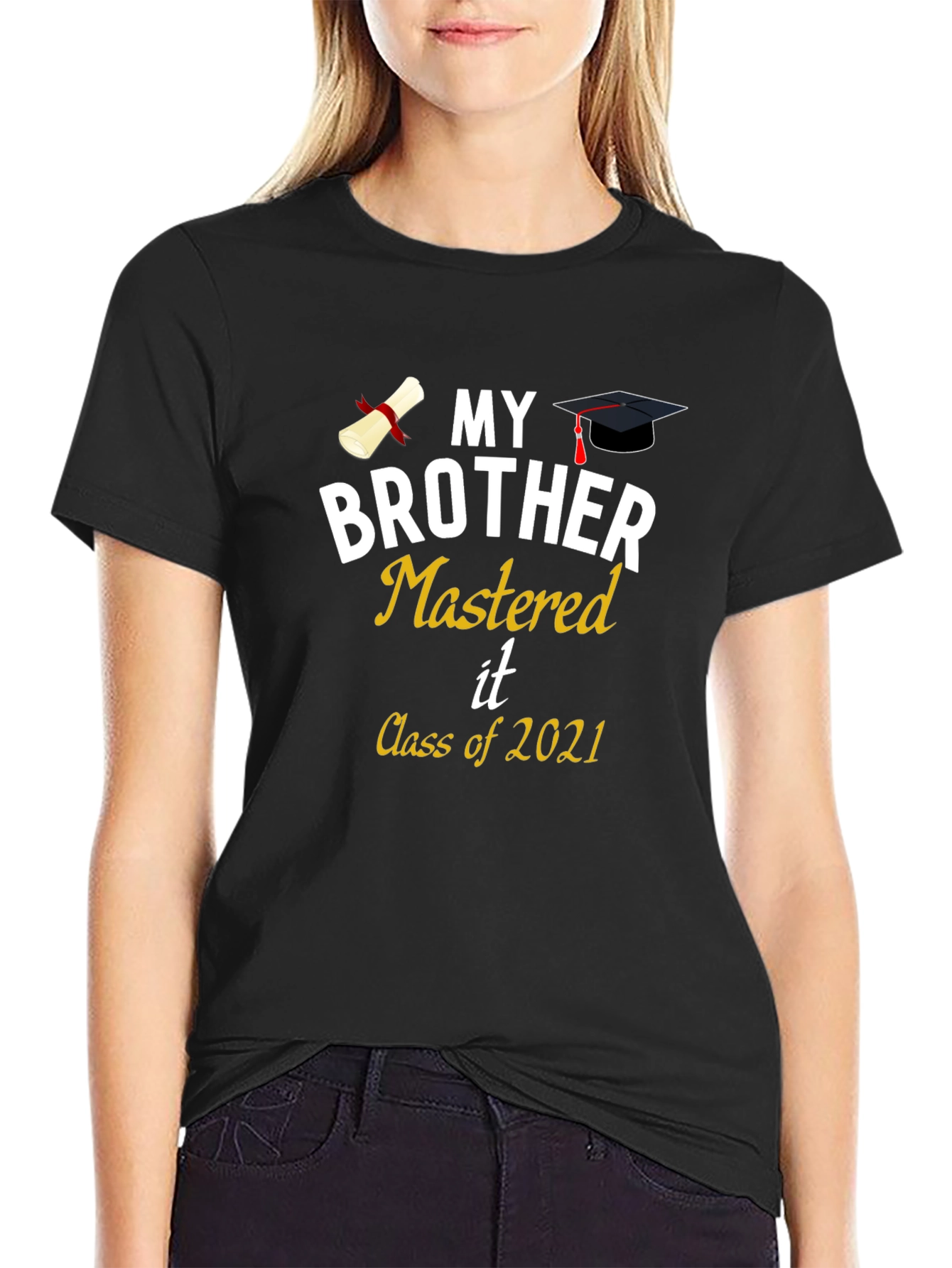 My Brother Mastered It Class of 2021 Graduation T-Shirt