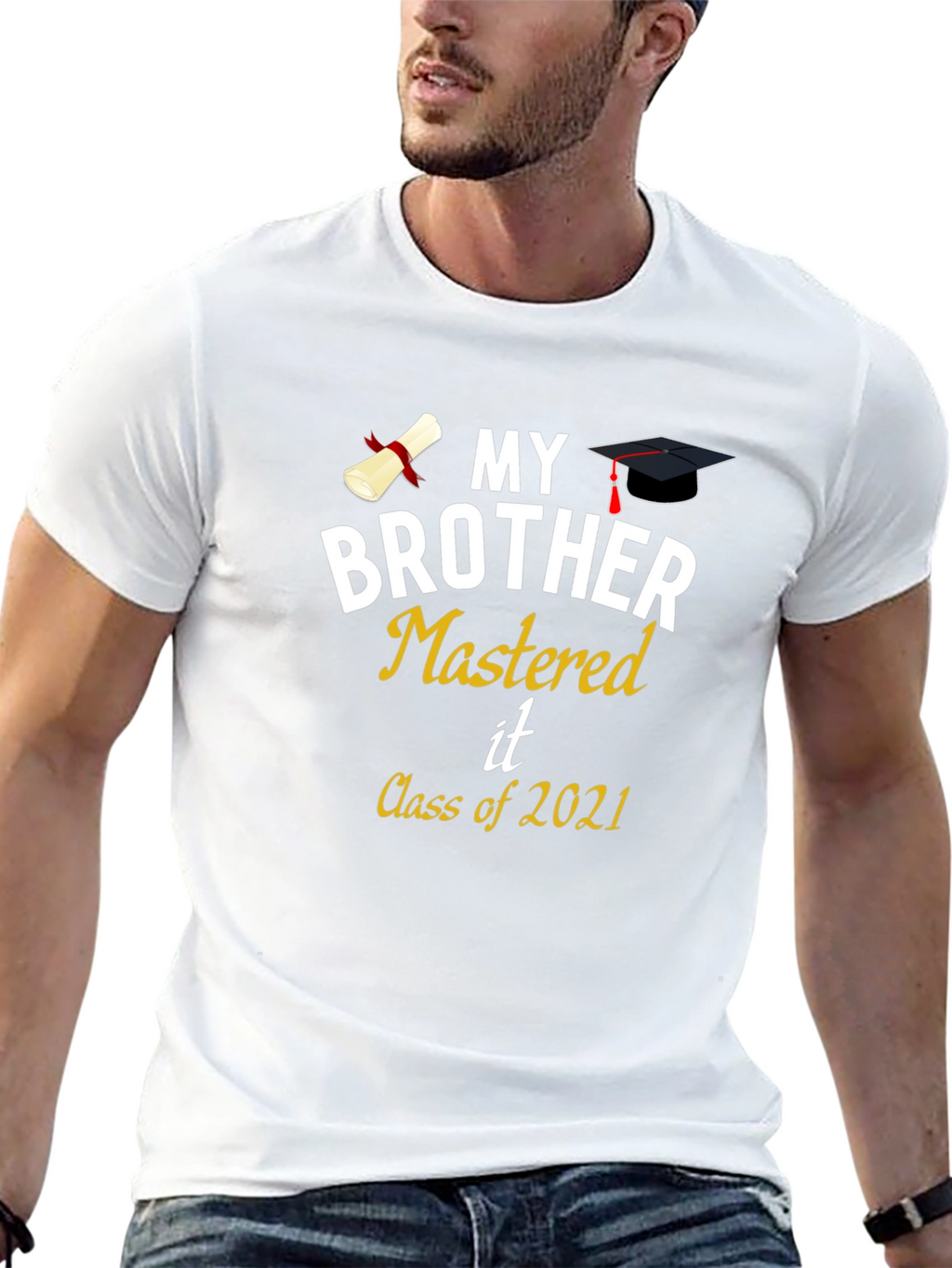 My Brother Mastered It Class of 2021 Graduation T-Shirt