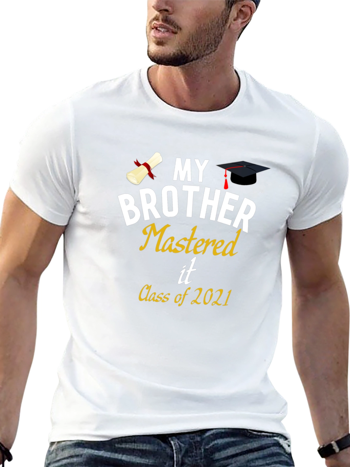 My Brother Mastered It Class of 2021 Graduation T-Shirt