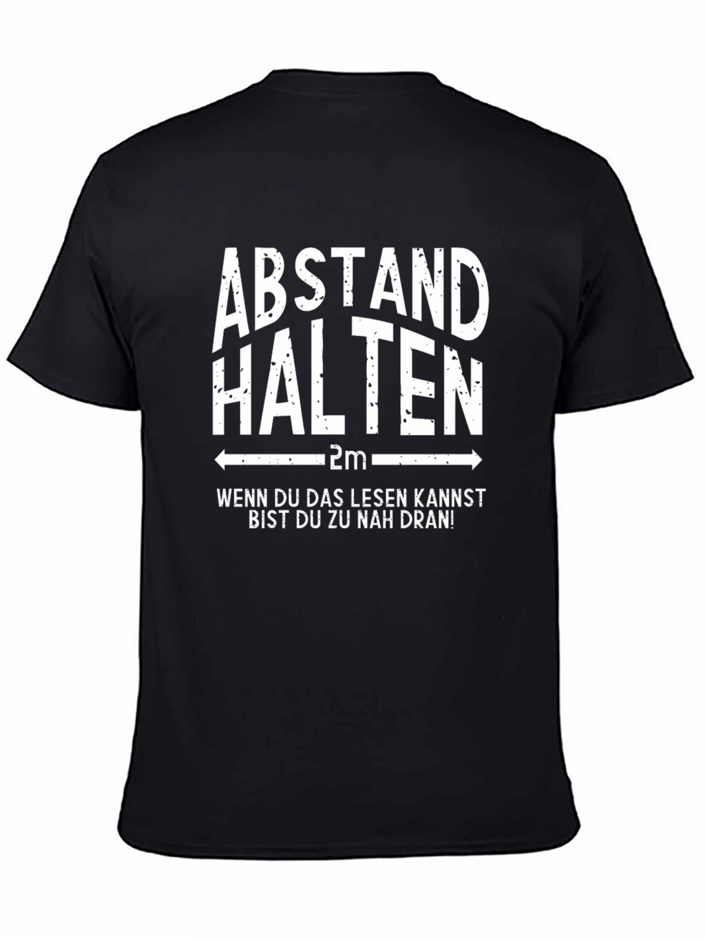 Abstand Halten T-Shirt: Social Distance Humor