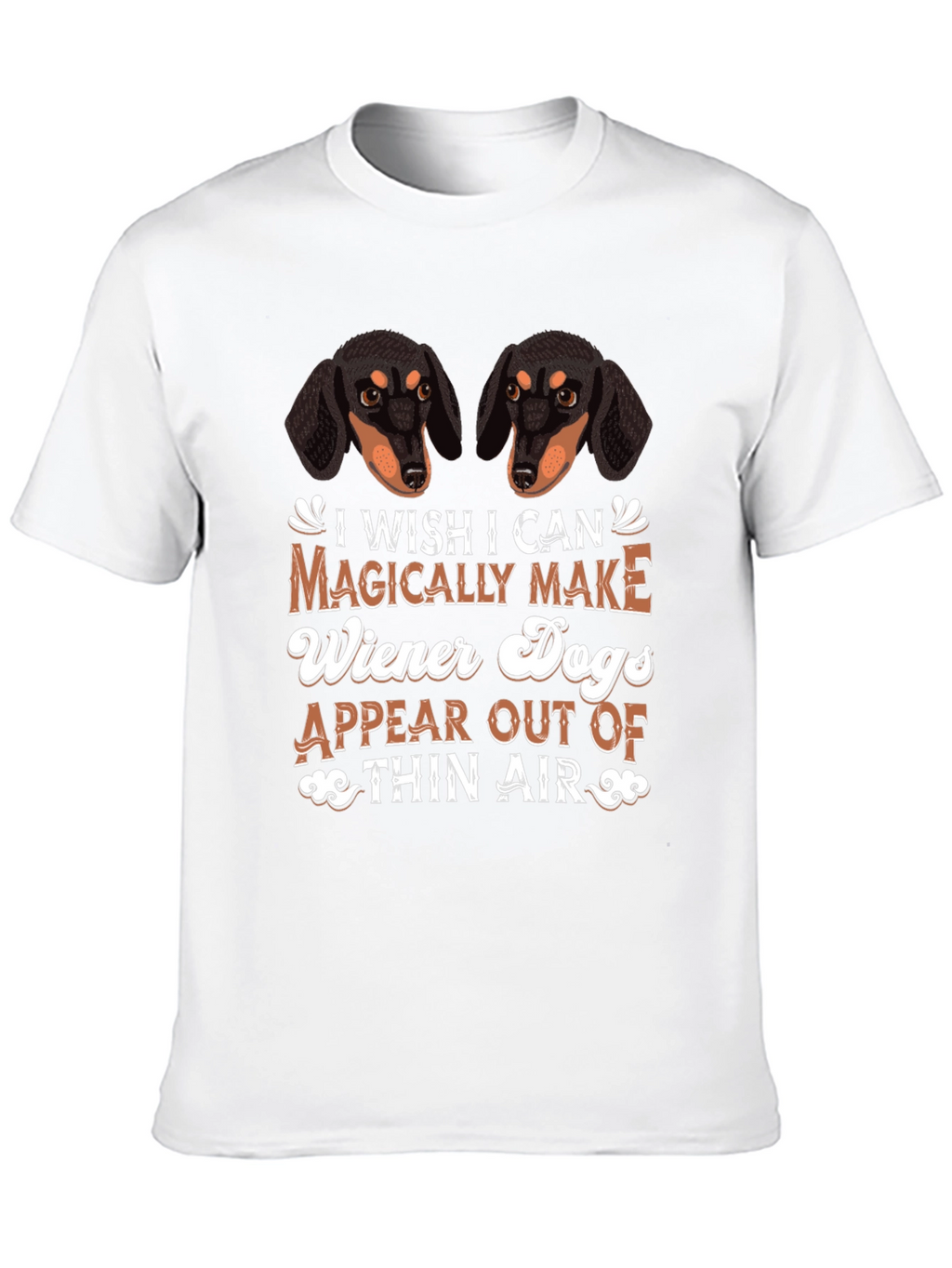 Wiener Dog Magic T-Shirt Dachshund Lover Tee