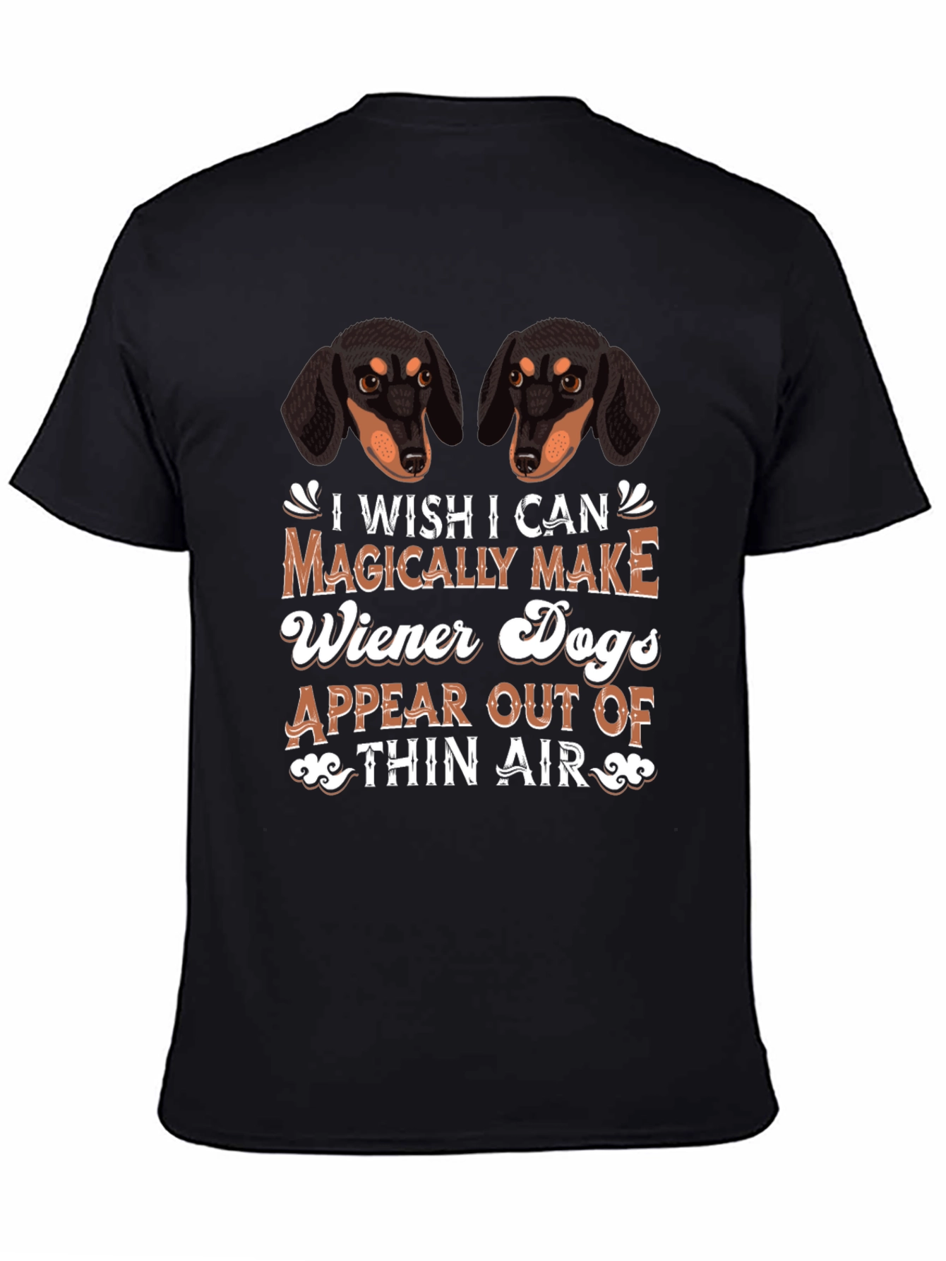 Wiener Dog Magic T-Shirt Dachshund Lover Tee