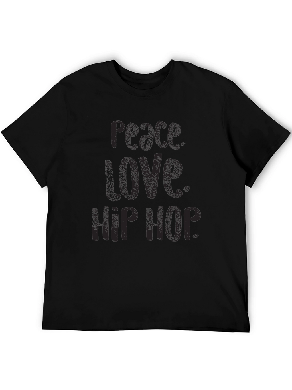 Peace Love Hip Hop Black T-Shirt
