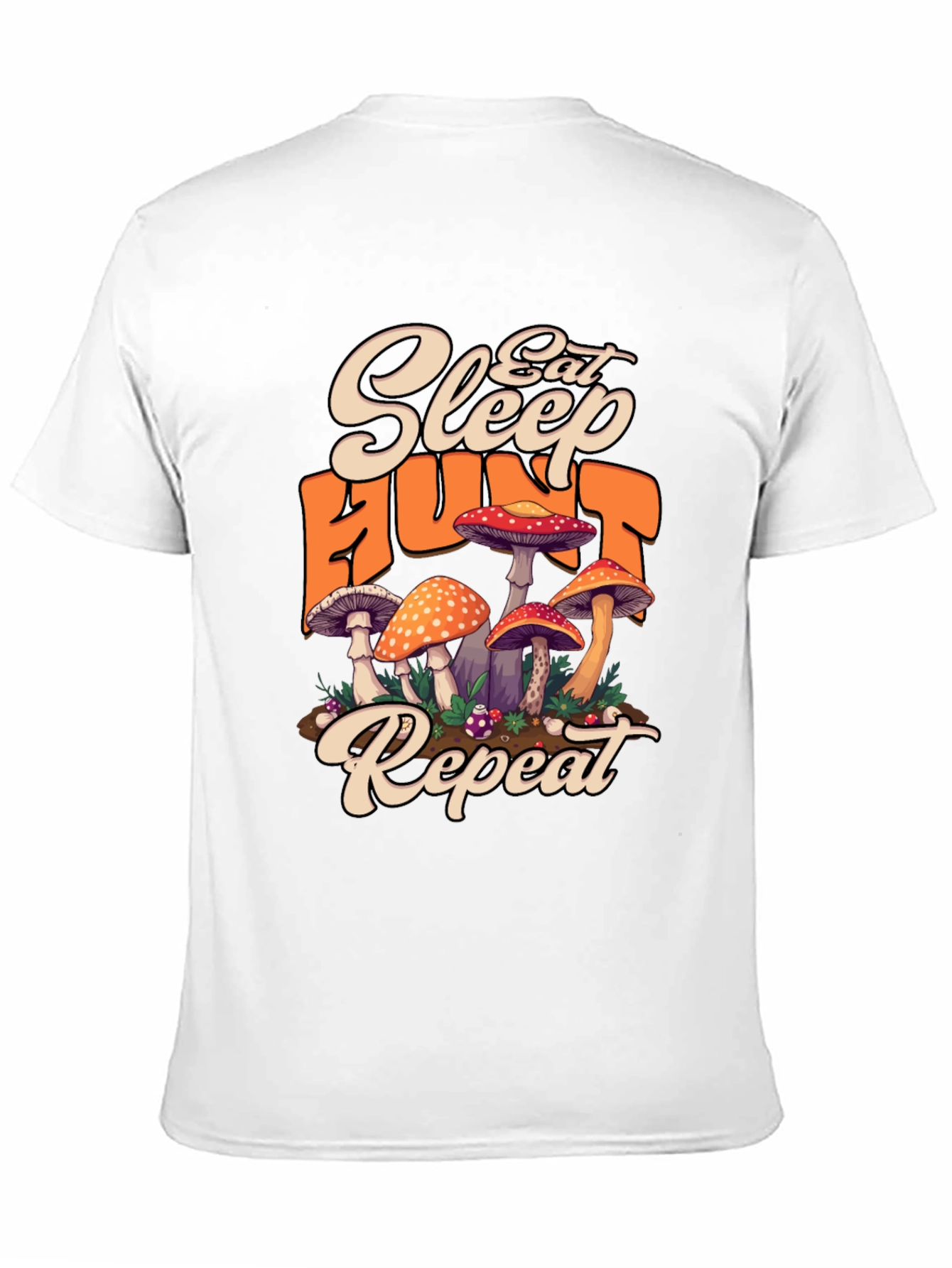 Eat Sleep Hunt Repeat Mushroom T-Shirt