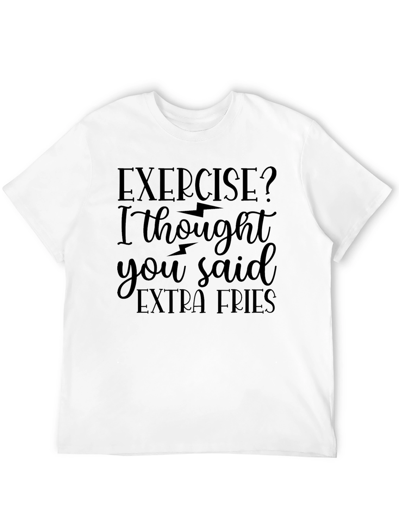 Exercise? Extra Fries Graphic Tee