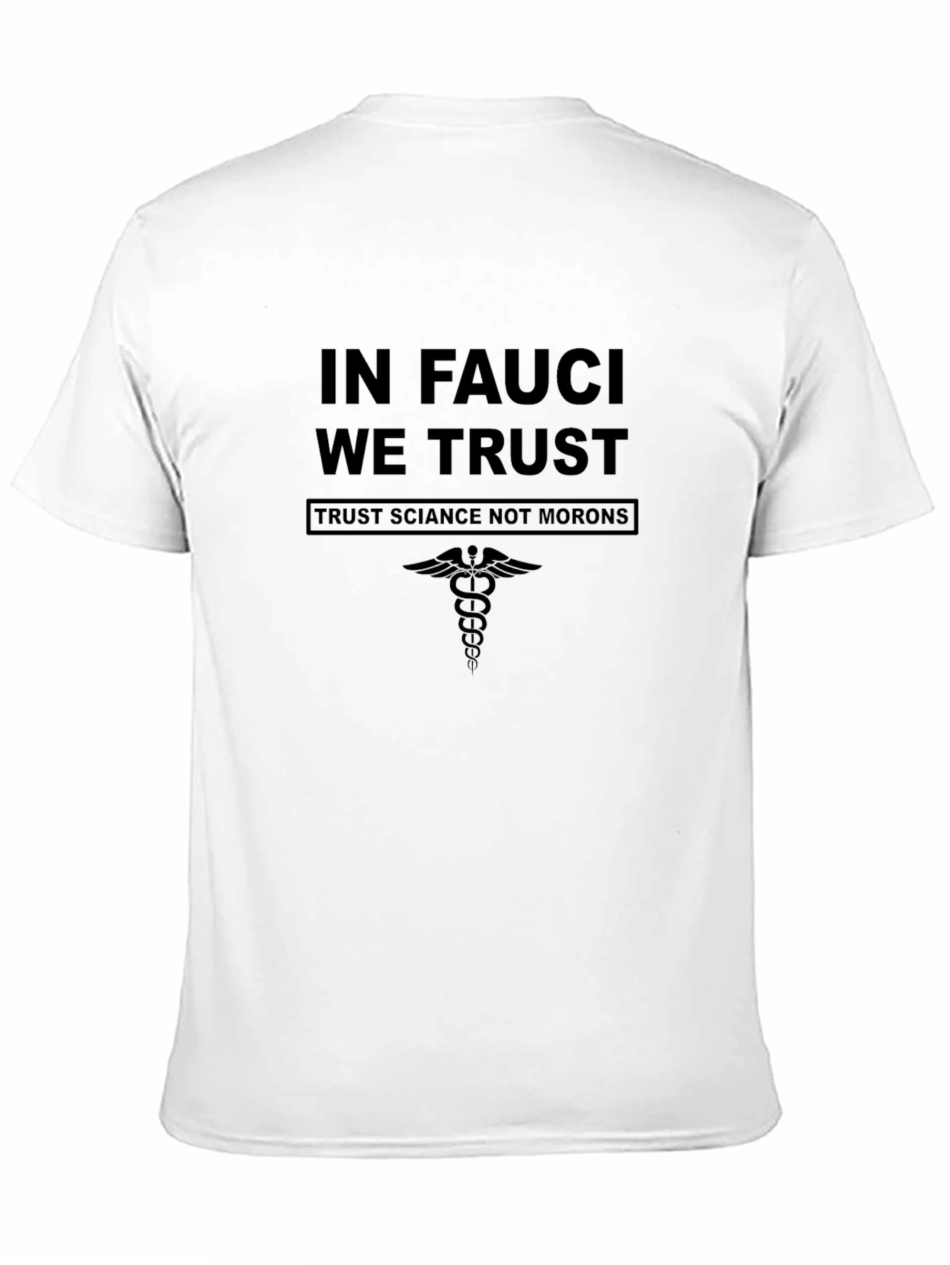 In Fauci We Trust T-Shirt Science Tee