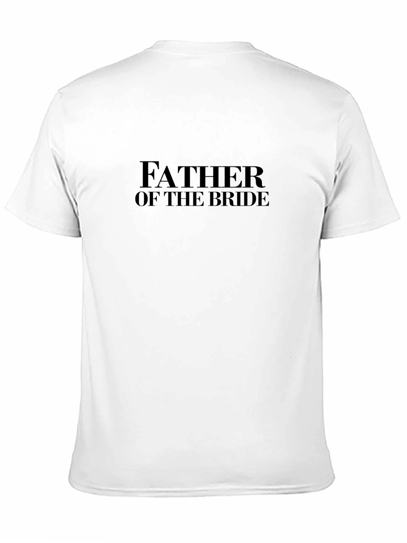 Father of the Bride T-Shirt - Wedding Day Apparel