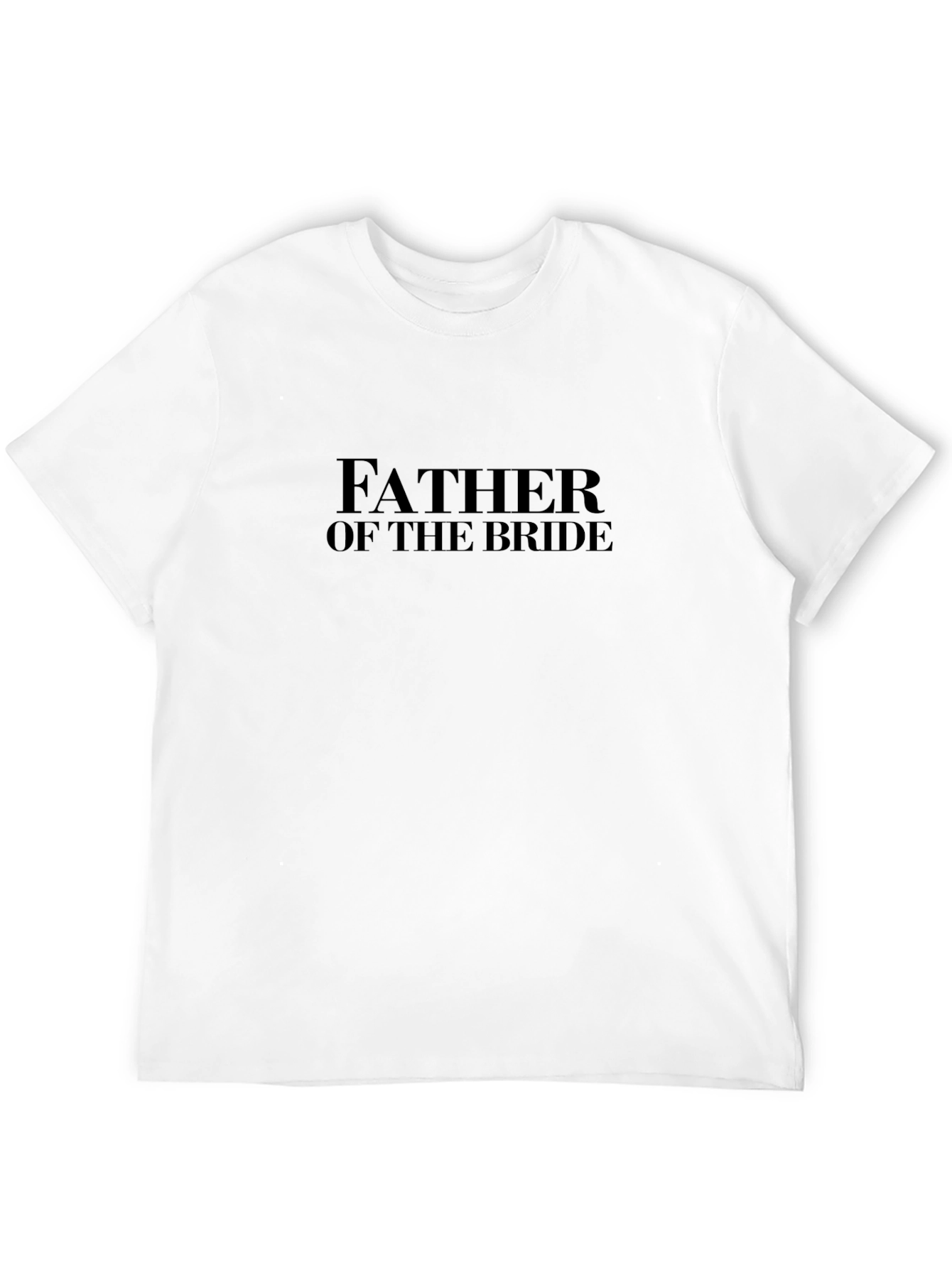 Father of the Bride T-Shirt - Wedding Day Apparel
