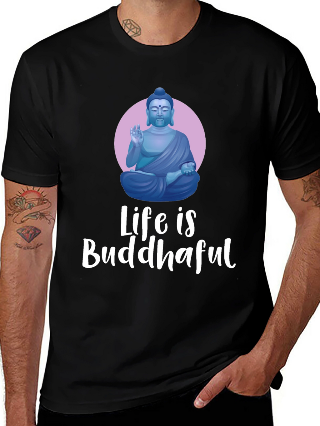Life is Buddhaful Graphic T-Shirt