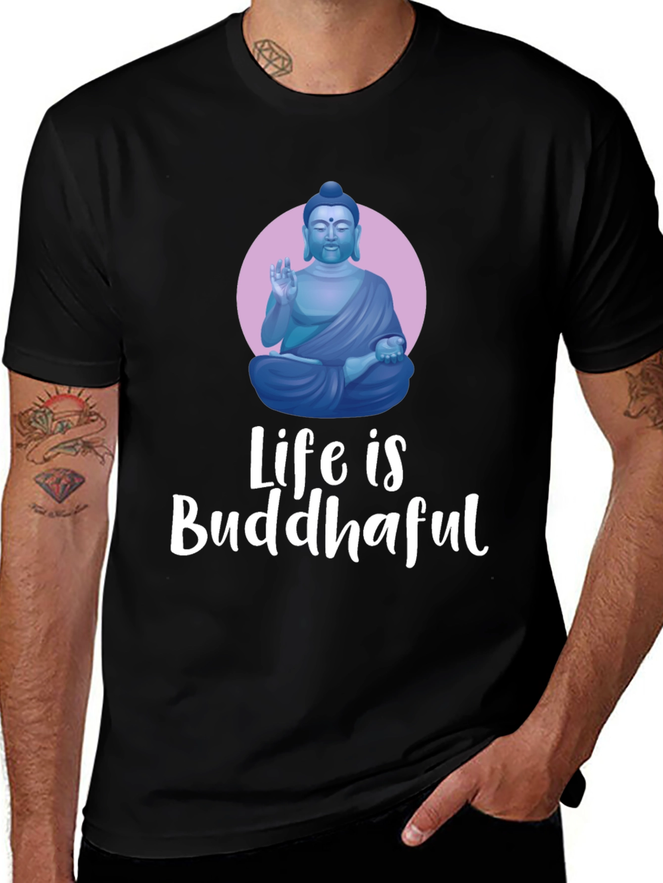 Life is Buddhaful Graphic T-Shirt