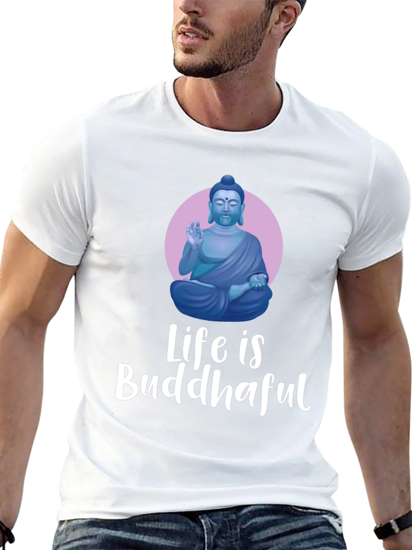 Life is Buddhaful Graphic T-Shirt