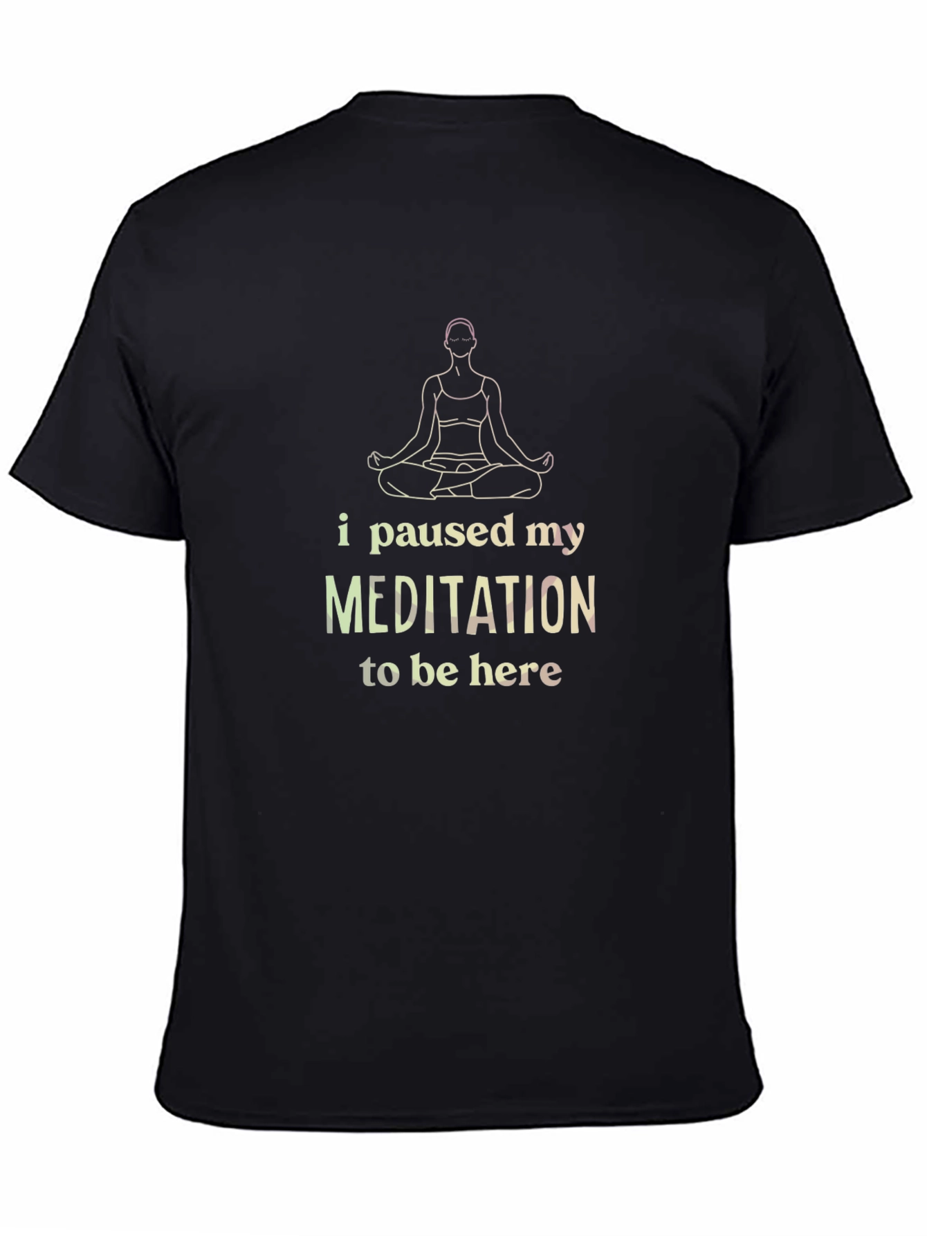 Meditation Humor Black T-Shirt