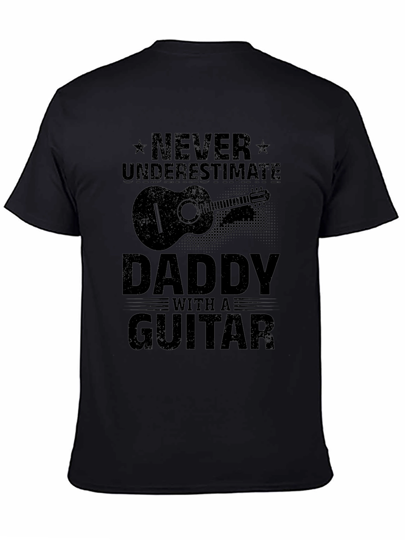 Never Underestimate Daddy with a Guitar Black T-Shirt