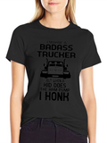 Badass Trucker T-Shirt - Funny Novelty Tee