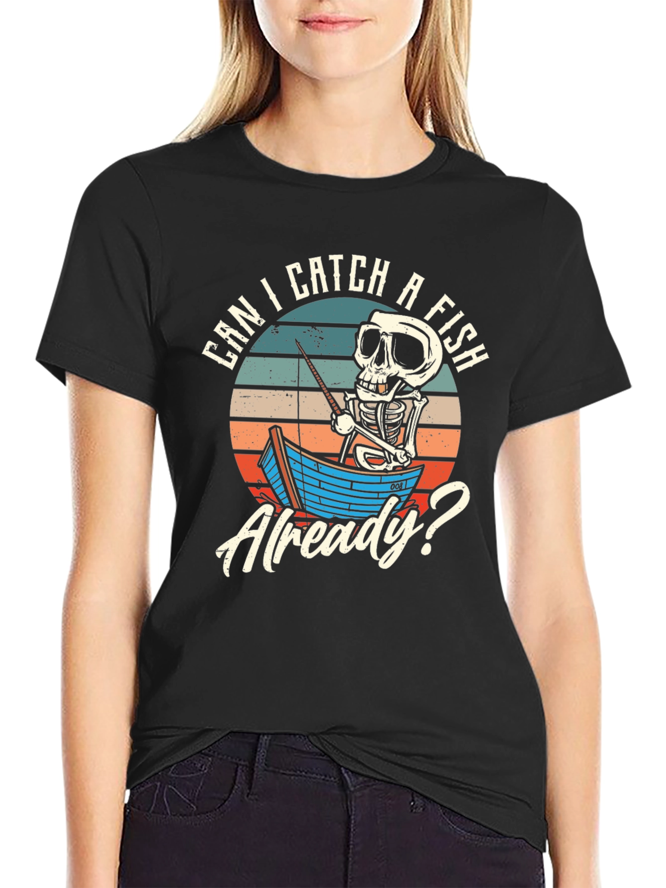 Funny Skeleton Fishing Graphic Tee - Can I Catch A Fish Already?