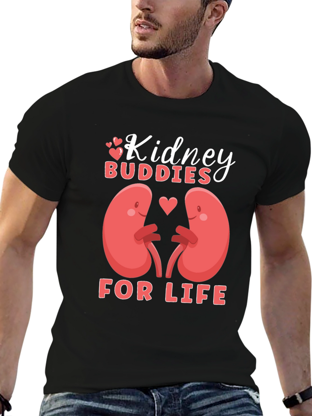 Kidney Buddies T-Shirt: For Life