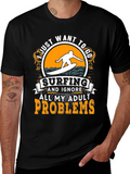 Surfing Adult Problems T-Shirt