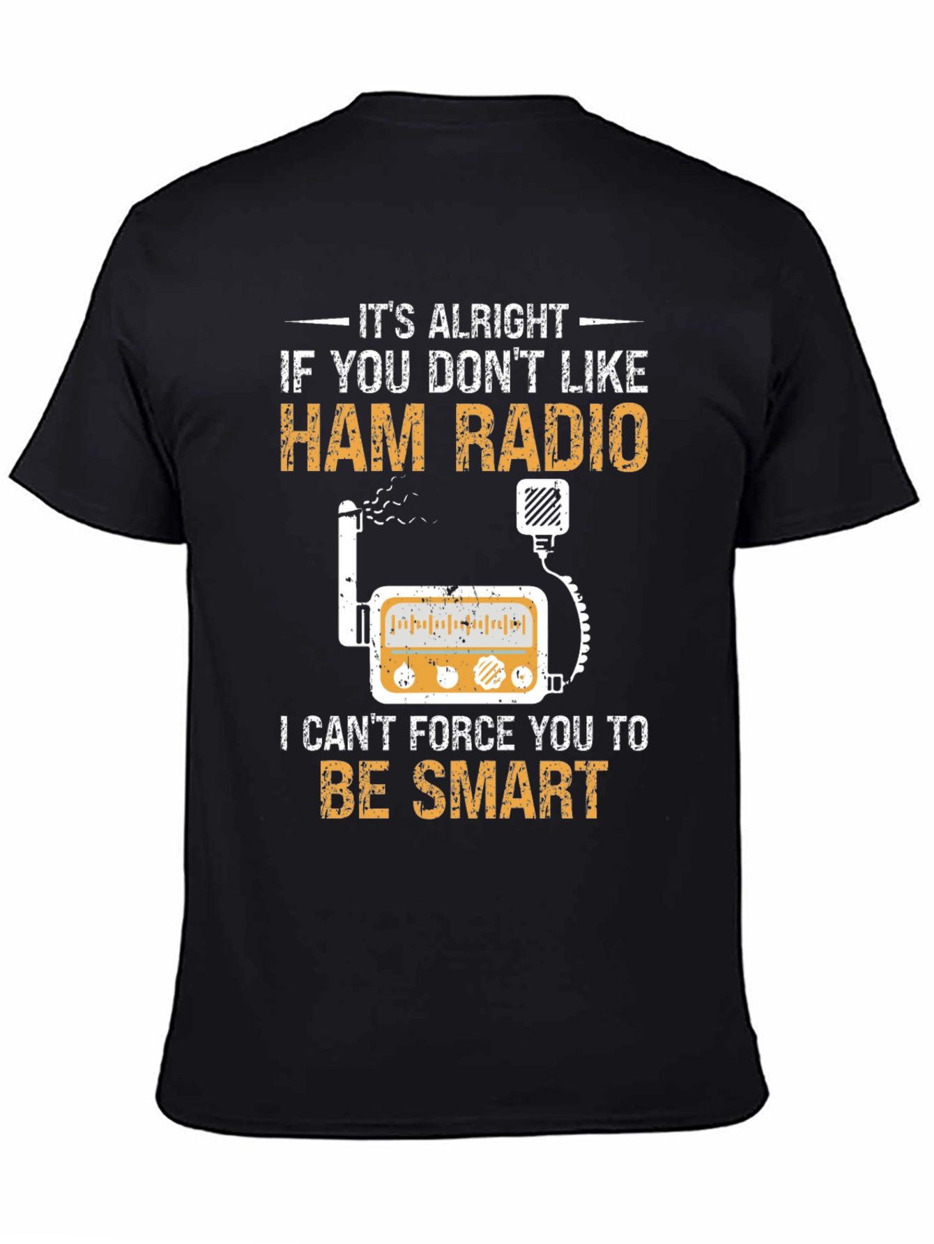 Ham Radio T-Shirt - Smart Radio Operator Tee