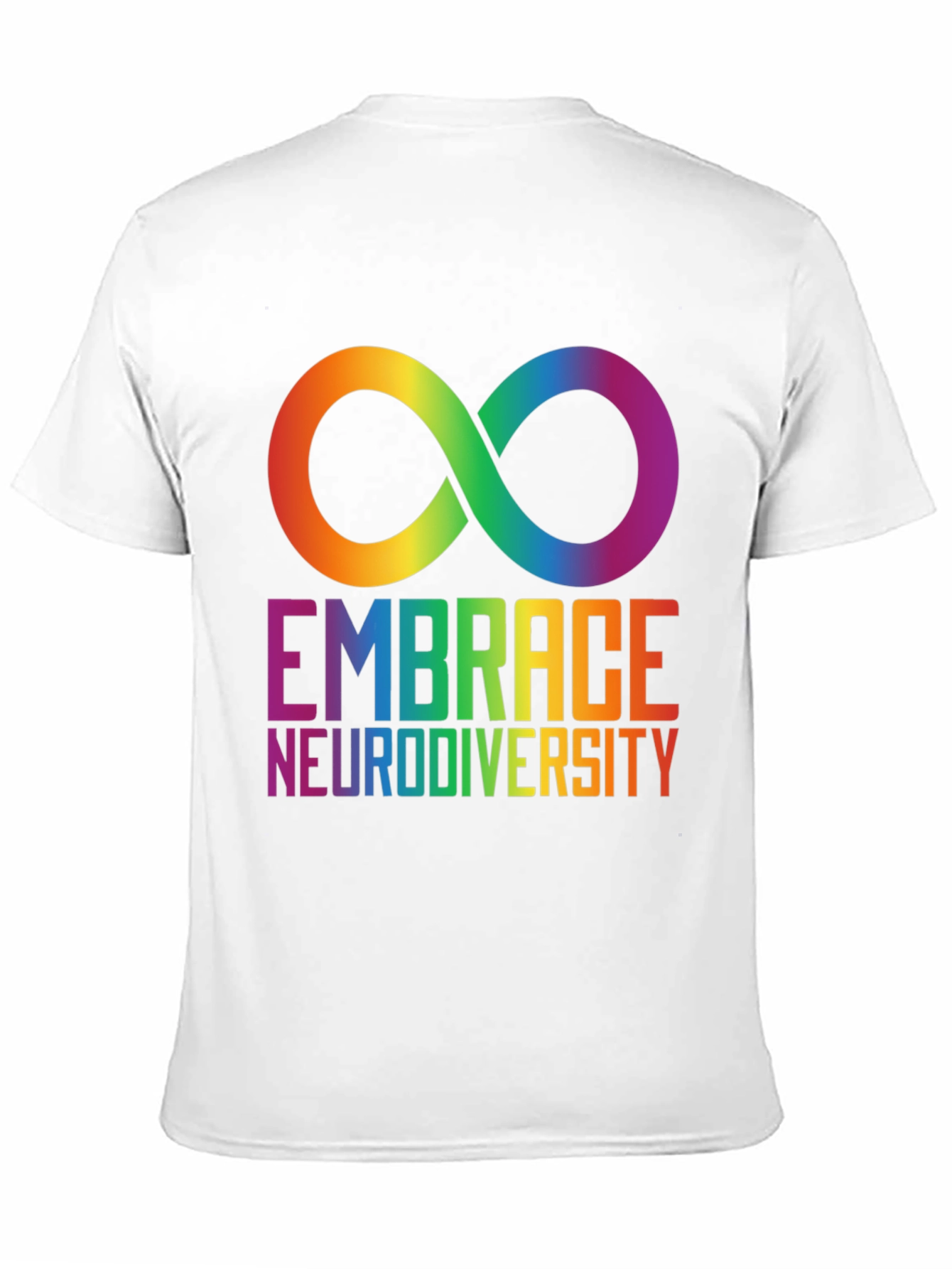 Embrace Neurodiversity Rainbow Infinity Symbol T-Shirt