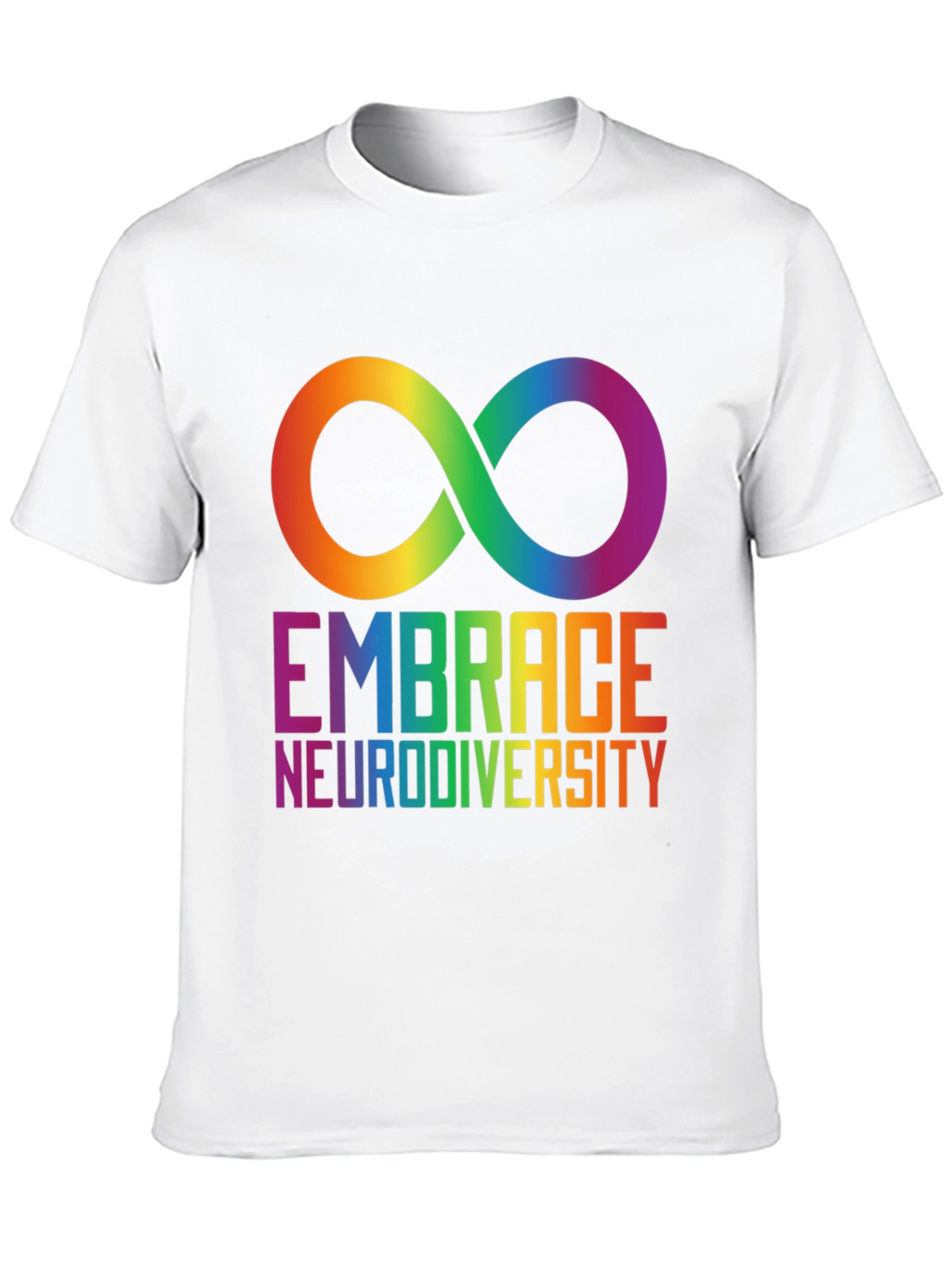 Embrace Neurodiversity Rainbow Infinity Symbol T-Shirt