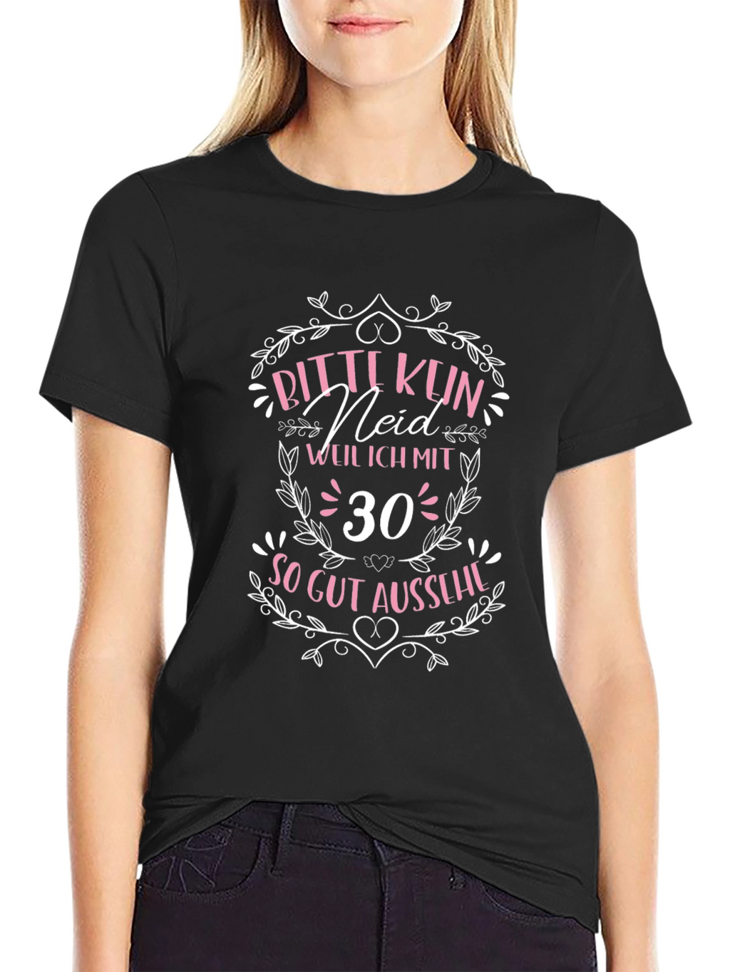 Funny 30th Birthday T-Shirt - Bitte Kein Neid