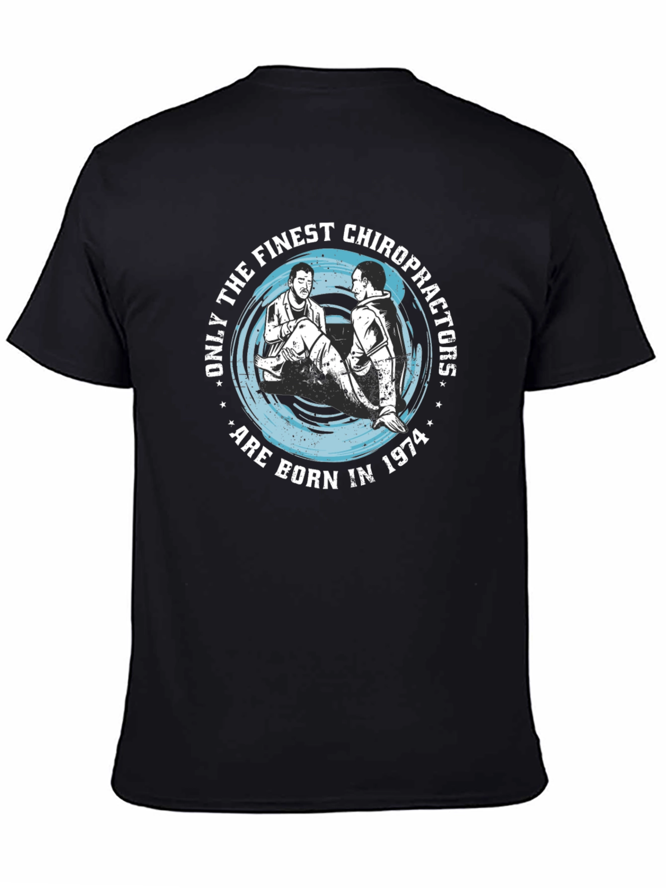 Finest Chiropractors 1974 Graphic T-Shirt