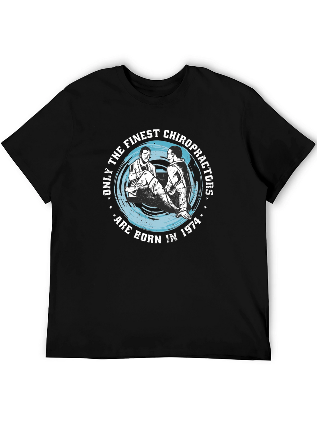 Finest Chiropractors 1974 Graphic T-Shirt