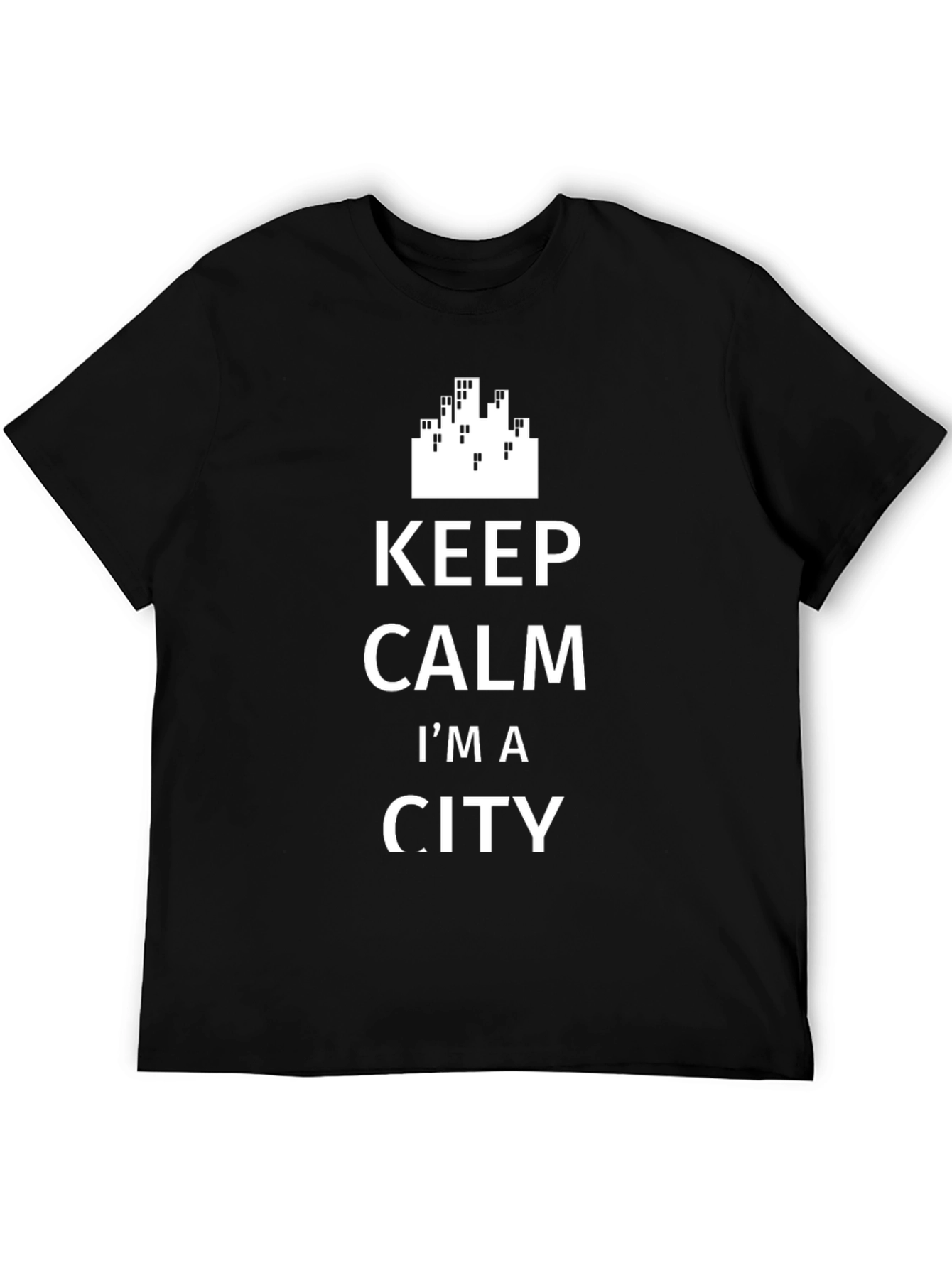 Keep Calm Im A City Black T-Shirt