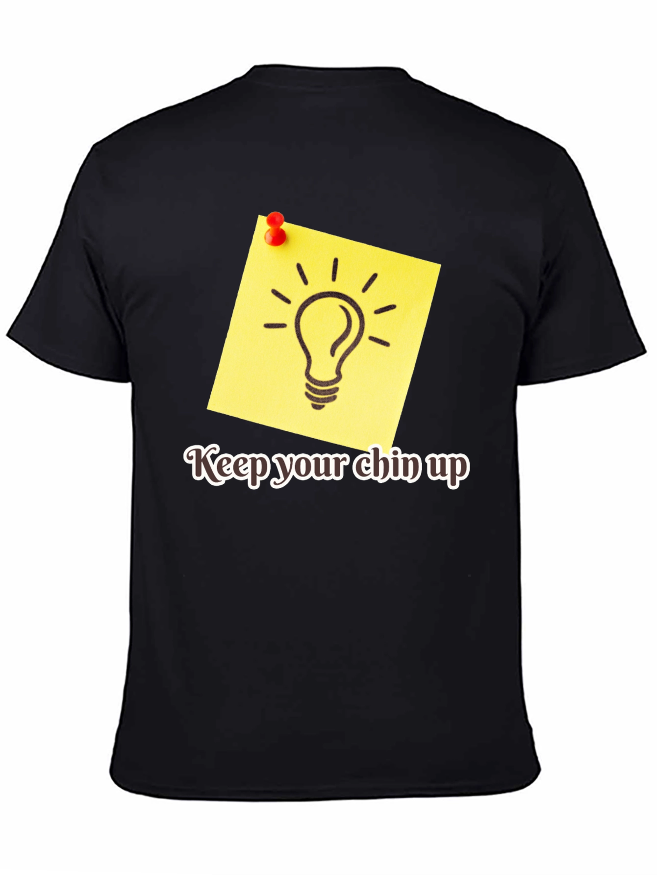 Motivational Keep Your Chin Up Graphic Tee