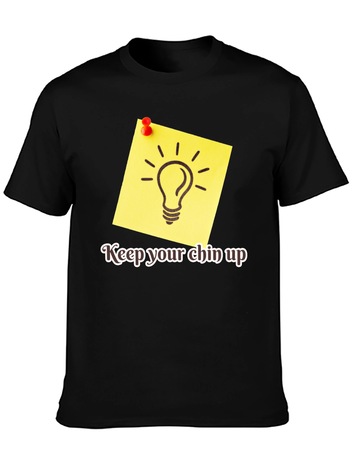 Motivational Keep Your Chin Up Graphic Tee
