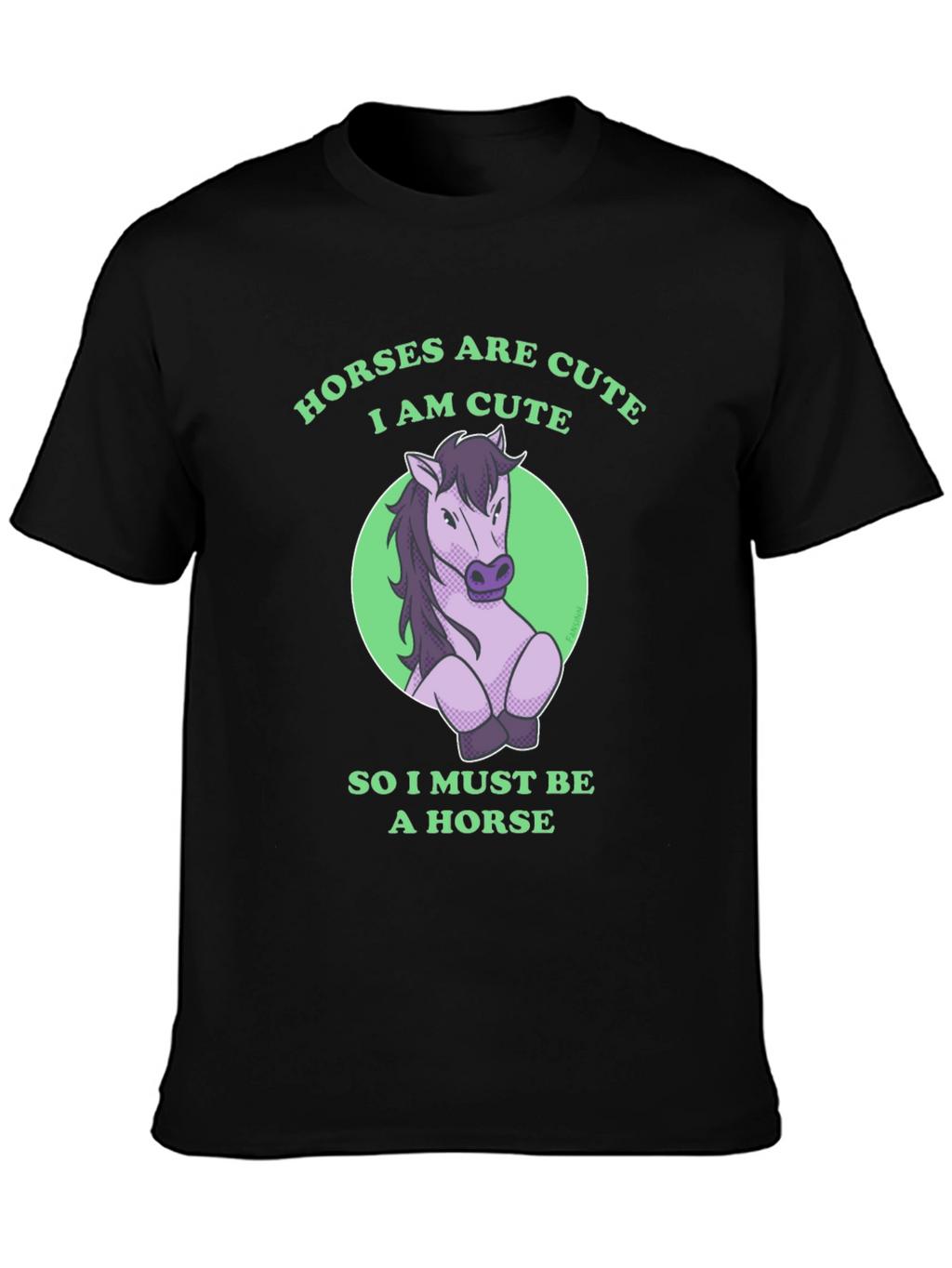 Horses are Cute Funny Graphic T-Shirt