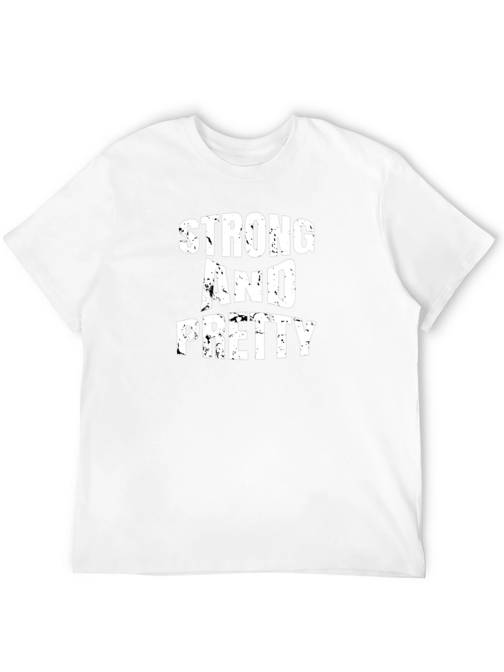 Strong And Pretty Black T-Shirt